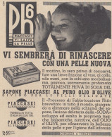 Sapone Piaccasei Vi Salva La Pelle - Pubblicità D'epoca - 1938 Advertising - Advertising