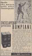 Enciclopedia Pratica Bompiani - Pubblicità D'epoca - 1938 Old Advertising - Advertising