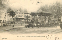 83 - TOULON -  LA PLACE D'ARMES ET LA PREFECTURE MARITIME -  LE KIOSQUE - Toulon