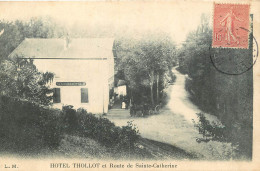 69 - SAINTE CATHERINE -  HOTEL THOLLOT ET ROUTE DE SAINTE CATHERINE - Other & Unclassified