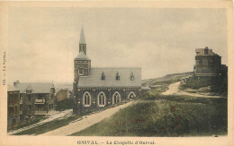 80 - ONIVAL - LA CHAPELLE D'ONIVAL - Onival