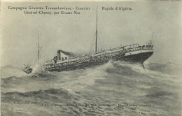 COMPAGNIE GENERALE TRANSATLANTIQUE - COURRIER RAPIDE D'ALGERIE - GENERALE CHANZY PAR GROSSE MER - Steamers