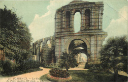 33 - BORDEAUX  - LES RUINES - Bordeaux