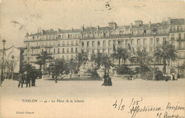 83 - TOULON - LA PLACE DE LA LIBERTE - Toulon