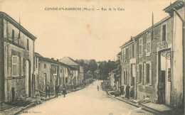 55 - CONDE EN BARROIS - RUE DE LA GARE - Otros & Sin Clasificación