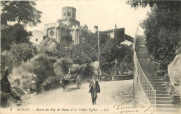 63 - ROYAT - ROUTE DU PUY DE DOME ET LA VIEILLE EGLISE - Royat