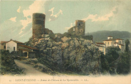 42 -  ST ETIENNE -  RUINES DU CHATEAU DE LA ROCHETAILLEE - Rochetaillee