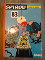 Album SPIROU N° 83 (1225.1226.1227.1228.1229.1230.1231.1232.1233.1234.1235.1236.1237) 1961 - Sonstige & Ohne Zuordnung