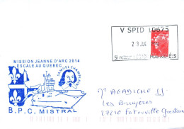 ENVELOPPE AVEC CACHET B.P.C. MISTRAL - MISSION JEANNE D' ARC 2014 - ESCALE AU QUEBEC - LE 23/06/2014 - Seepost