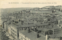 42 -  SAINT ETIENNE -  VUE GENERALE DU CRET DE ROCH PRISE DE L'HOTEL DE VILLE - Saint Etienne