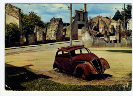 Oradour-sur-Glane - Cité Martyre - Champ De Foire, Automobile Du Docteur Desourteau - Oradour Sur Glane