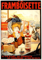 PUBLICITÉ La FRAMBOISETTE . Au Vin Blanc- Au Champagne -  (Cpsm 15x10 Neuve) - Advertising