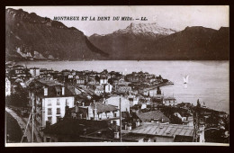 14802 - SUISSE - MONTREUX Et La Dent Du Midi - Montreux