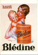 PUBLICITÉ BLEDINE . La Seconde Maman (Cpsm 15x10 Neuve) - Publicidad