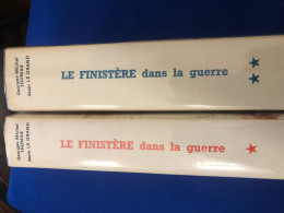 Le Finistère Dans La Guerre 1939-1945 - 2 Vols. - Weltkrieg 1939-45
