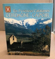 En Pyrénées Catalanes Cerdagne-capcir - Aardrijkskunde