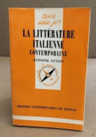 La Litterature Italienne Contemporaine - Sonstige & Ohne Zuordnung