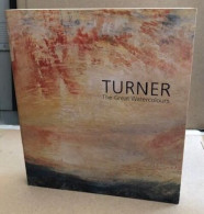 Turner: The Great Watercolors - Autres & Non Classés