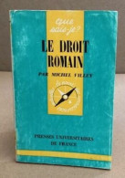 Le Droit Romain - Altri & Non Classificati