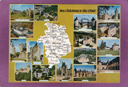 18 Les Châteaux Du Cher Carte Géographique Du Département  Multivues  16 Châteaux - Otros & Sin Clasificación