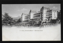 74 évian Les Bainssplendide Hôtel édit. J.J. N° 1836 A  Précurseur - Evian-les-Bains