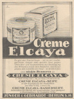 Creme Elcaya - Pubblicità D'epoca - 1925 Old Advertising - Publicités