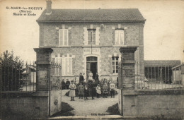 Saint Mard Les Rouffy - Mairie Et école "animés" - Other & Unclassified