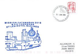 ENVELOPPE AVEC CACHET MISSION CATAMARAN 2018 - B.P.C. TONNERRE ET LES ROYAL MARINES - MAI/JUIN 2018 - LE 04/06/20183 - Correo Naval
