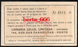 Cartão De Sorteio * Livraria Lello * Rua Das Carmelitas * Porto * Lotaria De 15.08.1931 - Billets De Loterie