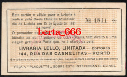 Cartão De Sorteio * Livraria Lello * Rua Das Carmelitas * Porto * Lotaria De 15.08.1931 - Lottery Tickets