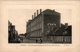N°1768 W -cpa Chauny -le Faubourg Du Brouage Et Institution Saint Charles- - Chauny