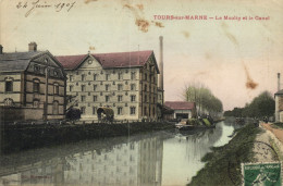 Tours Sur Marne - Le Moulin Et Le Canal - Sonstige & Ohne Zuordnung