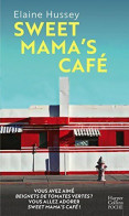 Sweet Mama's Cafe - Other & Unclassified