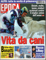 °°° RIVISTA EPOCA N° 2320 DEL 26 MARZO 1995 °°° - Other & Unclassified