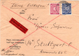 1947, 40+80 Pf. Auf Portorichtigem Eilboten Brief V. München N. Stuttgart - Storia Postale