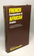 French Perspectives In African Studies: Collection Of Translated Essays (International African Institute S.) - Wetenschap