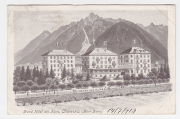 Frankreich, Chamonix 1913, Grand Hotel Des Alpes, Gebr. Sw  AK.  #1569 - Sonstige & Ohne Zuordnung