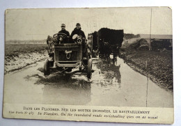 Dans Les Flandres. Sur Les Routes Inondées. Le Ravitaillement - Guerra 1914-18