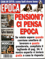 °°° RIVISTA EPOCA N° 2328 DEL 21 MAGGIO 1995 °°° - Autres & Non Classés