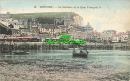 R606377 16. Treport. Le Calvaire Et Le Quai Francois Ier. L. Hirondelle. Paris - World