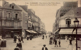 SAINT-NAZAIRE ( LOIRE ATLANTIQUE )    PLACE CARNOT ET RUE VILLE-ES-MARTIN , DANS SA PARTIE ABOUTISSANT A LA  PLACE . . . - Saint Nazaire