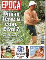 °°° RIVISTA EPOCA N° 2338 DEL 30 LUGLIO 1995 °°° - Sonstige & Ohne Zuordnung