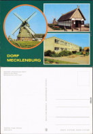 Dorf Mecklenburg Gaststätte "Mecklenburger Mühle",  Mühle, Betriebsschule  1982 - Sonstige & Ohne Zuordnung