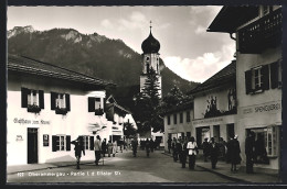 AK Oberammergau, Partei In Der Ettaler Strasse, Mit Gasthaus Zum Stern  - Oberammergau