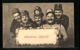 AK Soldatengruppe Mit Schild Glückliches Osterfest!  - War 1914-18