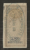 FISCAUX  EFFET DE COMMERCE TYPE OUDIDE  1881 A Le 18  N°303 45 C Gris Et Bleu Marge Bien Visible Cote 800€ - Other & Unclassified