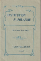 36 CHATEAUROUX  -  INSTITUTION STE SOLANGE 45 Avenue De La Gare  -  LIVRET SCOLAIRE  -  1911  - - Diploma's En Schoolrapporten