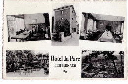 ECHTERNACH - Hôtel Du Parc - Echternach