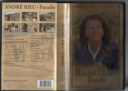 Cassette VHS-ANDRE RIEU-Paradis, 23 Succès-durée Env 90 Mn-frais D'envoi Pour La F 6.30 - Concert En Muziek