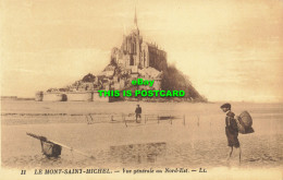 R606751 11. Le Mont Saint Michel. Vue Generale Nord Est. LL. Levy Et Neurdein Re - Wereld